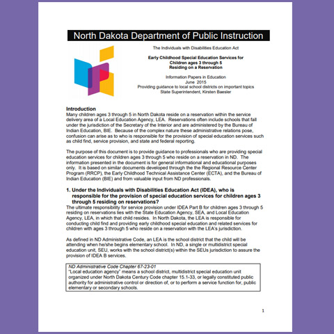 Early Childhood Special Education Services for Children ages 3 through 5 Residing on a Reservation